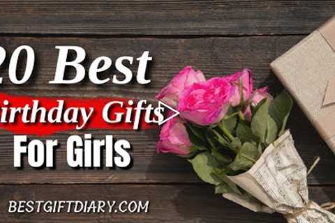 20 Best Birthday Gifts For Girls | Best Gift For Girlfriend on Her Birthday #romantic#birthday#gift