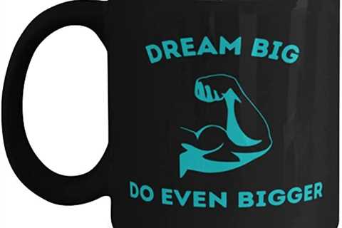 Amazon.com: Dream big, Do even bigger novelty Coffee Mug 11oz, black : Home & Kitchen