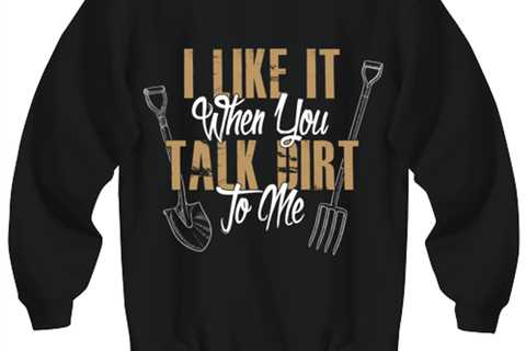 I Like It When You Talk Dirt, black Sweatshirt. Model 6400014