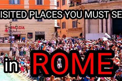 🇮🇹 ROME ITALY, TOP 5 MOST VISITED PLACES YOU MUST SEE IN ROME