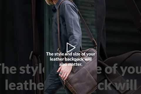 Best Men's Leather Backpacks