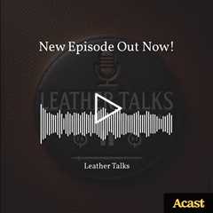 Welcome back to Leather Talks by Steel Horse Leather. Today's episode explores the confusing world o