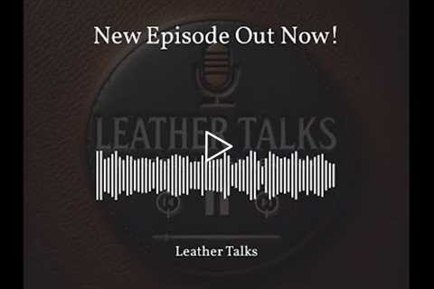 In this episode of Leather Talks, we delve into the world of high-end leather briefcases. Discover t